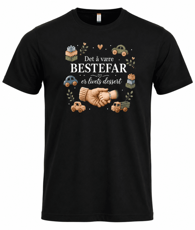 T-shirt/Hoodie - Det å være Bestefar er livets dessert 